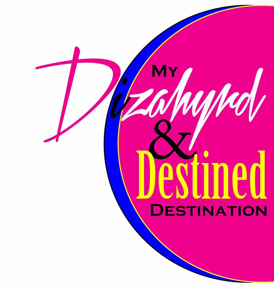 My Dizahyrd & Destined Destination Visions & Goals Social Gathering